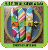 In The Hoop Fall Flourish Napkin Wrap Embroidery Machine Design Set