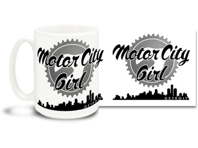 Motor City Girls know only the best comes out of Detroit so have a high-octane cup of coffee in this Motor City Girl mug! 15 oz coffee Mug is dishwasher and microwave safe.