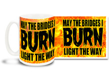 If burning bridges is your thing, then this bold coffee mug is for you!
 15oz skulls coffee mug is durable, dishwasher and microwave safe.