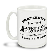 Too proud not to wear an insult as a badge of honor, Donald Trump supporters are a special breed! This All-American Donald Trump Fraternity of the Basket of Deplorables mug is durable, dishwasher and microwave safe. Big 15-ounce ceramic coffee mug has comfortable 4-finger handle.