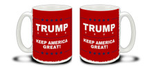 Donald Trump supporters are a special breed! Get ready to Make America Great Again with this durable, dishwasher and microwave safe red Donald Trump mug . Big 15-ounce ceramic coffee mug has comfortable 4-finger handle.