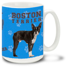 Boston Terrier - 15oz Dog Mug