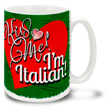 If you're in the market for a kiss, chances are you'll get on with this Kiss Me I'm Italian coffee mug. That's Amore!  Vivid colors and happy plump heart on this 15 oz Kiss Me I'm Italian mug will make this dishwasher and microwave safe coffee cup a morning favorite!