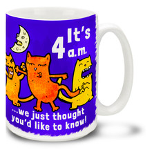 Night Watch Cats 4 a.m. - 15oz. Mug