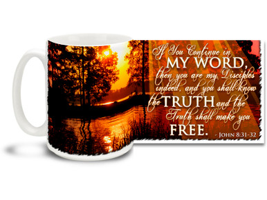 Revel in the endless expanse of God's great creation with this beautiful Christian Inspiration coffee mug featuring the popular passage from John 8:31-32 "If You Continue in My Word, then you are my Disciples indeed, and you shall know the Truth and the Truth shall make you Free". 15 oz John 8:31-32 Inspirational Coffee Mug features an warm and comforting lake sunset and is dishwasher and microwave safe.