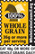100% Whole Grain - 36 grams of whole grain per serving