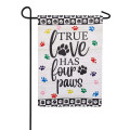 True Love Has Four Paws Garden Suede Flag