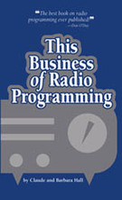 THIS BUSINESS RADIO PROGRAMMING Claude Hall Book History Formats