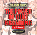 THE POWER OF CULT BRANDING BJ Bueno Audio Seminar 2 CDs