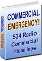 COMMERCIAL EMERGENCY! 534 RADIO COMMERCIAL HEADLINES e-book