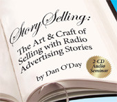 STORYSELLING: Art Craft of Selling With Radio Advertising Stories