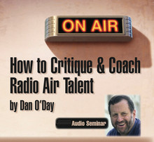 HOW TO CRITIQUE COACH RADIO AIR TALENT Program Directors Dan O'Day mp3