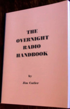 OVERNIGHT RADIO HANDBOOK All-Night DJ Air Personality Jim Cutler