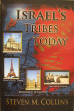 Israel's Tribes Today by Steven M. Collins front cover