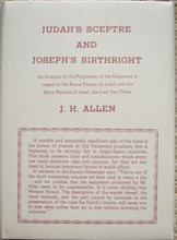 Judah's Scepter and Joseph's Birthright by Bishop John Hardin Allen, a classic work first published in 1901. Front cover.
