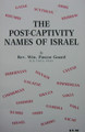 Post-captivity Names of Israel, by William Pascoe Goard