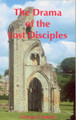 Drama of the Lost Disciples by George F. Jowett