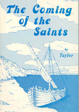 The Coming Of The Saints by Gladys Taylor