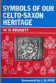 Symbols Of Our Celto-Saxon Heritage front cover