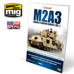 Ammo of MIG - M2A3 Bradley Fighting Vehicle in Europe - In Detail Vol. 1