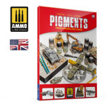 Ammo Mig: Modelling Guide – How to Use Pigments