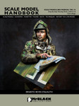 Mr. Black Publications - Scale Modelling Manual 16 - Step by Step Painting Flesh, Uniforms & Camouflage