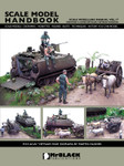 Mr. Black Publications - Scale Modelling Manual 17 - Creating a Super Detailed Vietnam Diorama