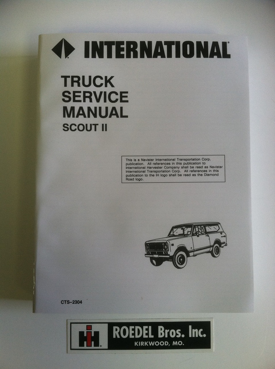 CTS-2304 1972-75 Scout II Service Manual