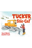 Tucker the SNO-CAT Children's Book