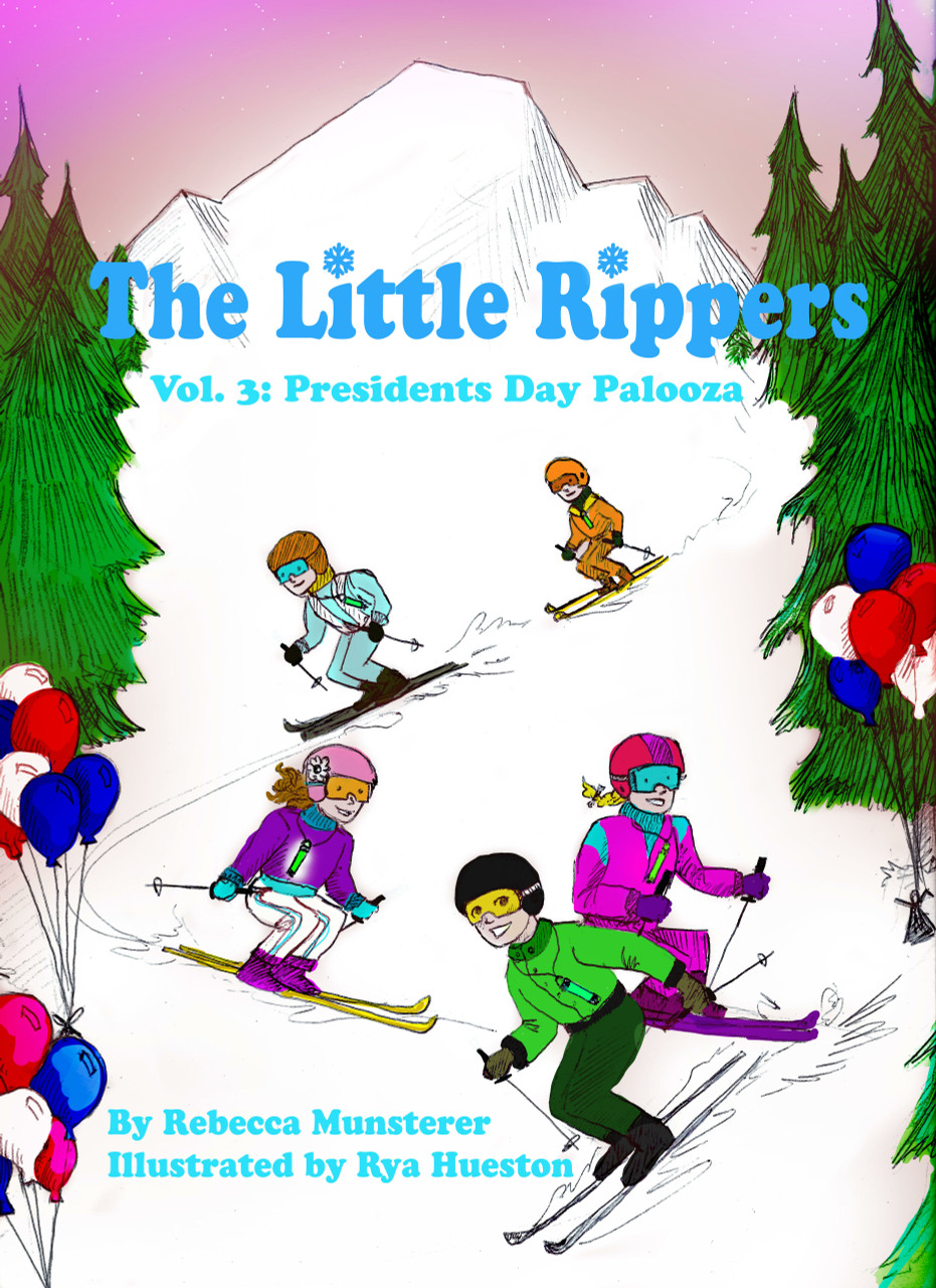 PRESIDENTS DAY PALOOZA THE LITTLE RIPPERS VOLUME THREE New England