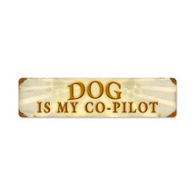 "Dog CoPilot" Pasttime Signs