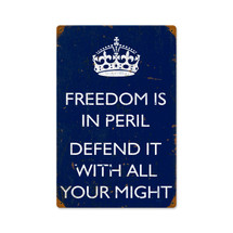 Freedom is in Peril Vintage Metal Sign Pasttime Signs