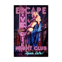 Escape Night Club Metal Sign Pasttime Signs