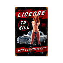 License to Kill Vintage Metal Sign Pasttime Signs