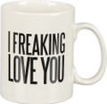 Primitives by Kathy 25392 Box Sign Coffee mug, I I freaking love you