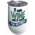 Spoontiques 16964 I'm I'm Retired Stainless Steel Tumbler, 16 ounces, White