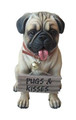 Pug Life Pug With Sign Figurine