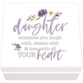 P. Graham Dunn Daughter Laugh Dream Love Heart Floral Purple 6 x 6 Pine Wood Jewelry Box