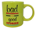 Giant Funny High Quality 22oz Coffee Mug ~ No Coffee No Workee ~ Tea Makes Me Pee ~ F*k Work ~ Bad Decisions Mug
