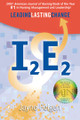 I2E2: Leading Lasting Change