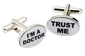 "Trust Me.... I'm a Doctor" slogan Cufflinks