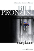 Crazybone by Bill Pronzini (Print)