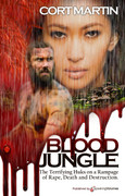 Blood Jungle by Cort Martin (eBook)