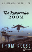 The Restorative Room by Thom Reese (eBook) 