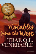 Notables from the West by Trae Q. L. Venerable (eBook) 