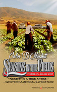 Seasons in the Fields by John D. Nesbitt (Print)