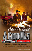 A Good Man to Have in Camp by John D. Nesbitt (Print)