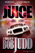JUICE by Bob Judd (eBook)