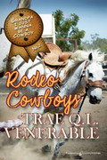 Rodeo Cowboys by Trae Q. L. Venerable (eBook) 