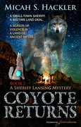 Coyote Returns by Micah S. Hackler (eBook)